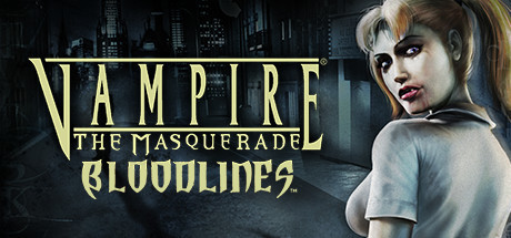 Vampire: The Masquerade - Bloodlines / 吸血鬼：避世血族 修改器