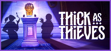 Thick As Thieves Trainer