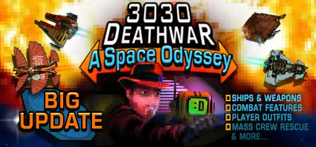 3030 Deathwar Redux - A Space Odyssey / 3030死亡之战 修改器