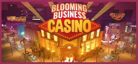 Blooming Business: Casino Trainer