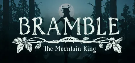 Bramble: The Mountain King モディファイヤ