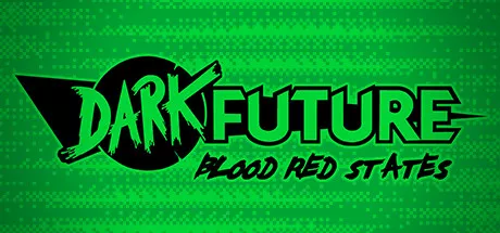 Dark Future - Blood Red States Тренер