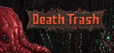 Death Trash / 死亡垃圾 修改器