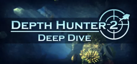 Depth Hunter 2 - Deep Dive / 海底猎人2：深海探险 修改器