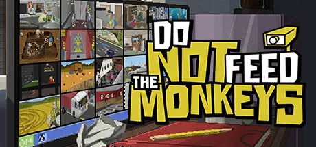 Do Not Feed the Monkeys修改器