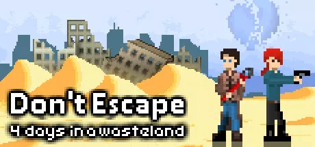 Don't Escape - 4 Days in a Wasteland / 别逃离:在荒原的4天 修改器