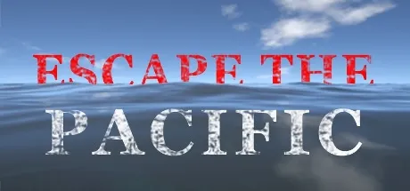Escape The Pacific / 逃离太平洋 修改器