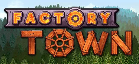 Factory Town 修改器