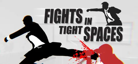 Fights in Tight Spaces / 狭间格斗 修改器