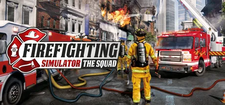 Firefighting Simulator - The Squad Modificateur