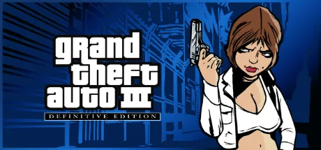 Grand Theft Auto 3 - Definitive Edition / 侠盗猎车手3重制版 修改器