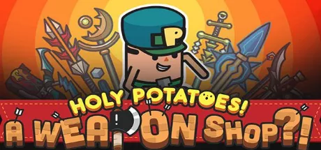 Holy Potatoes! A Weapon Shop?! / 神圣土豆的武器店修改器