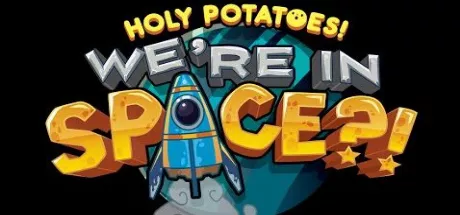 Holy Potatoes! We're in Space?!Modificatore