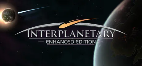 Interplanetary: Enhanced Edition / 星际炮火:加强版 修改器
