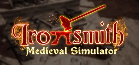 Ironsmith Medieval Simulator / 中世纪铁匠模拟器 修改器