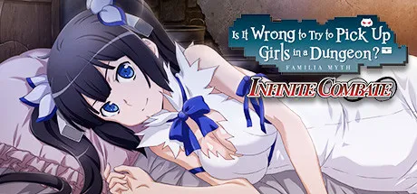 Is It Wrong to Try to Pick Up Girls in a Dungeon - Infinite Combate / 在地下城寻求邂逅是否搞错了什么：无限战斗 修改器