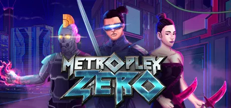 Metroplex Zero: Sci-Fi Card Battler / 大都会零：科幻卡片大战 修改器