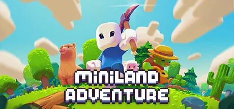 Miniland Adventure / 迷你乐园 修改器