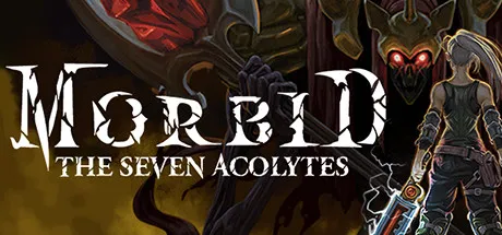 Morbid - The Seven Acolytes / 病态:七侍者 修改器