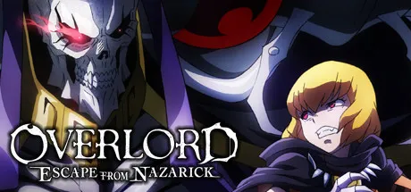 OVERLORD - ESCAPE FROM NAZARICK / 不死者之王：逃离纳萨力克 修改器