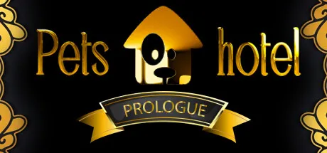 Pets Hotel: Prologue / 宠物旅馆：序章 修改器