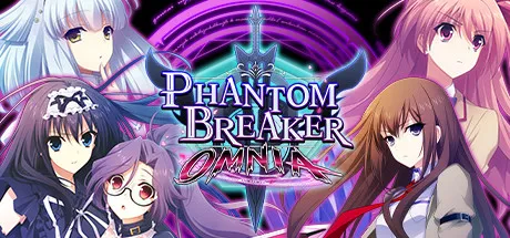 Phantom Breaker - Omnia モディファイヤ
