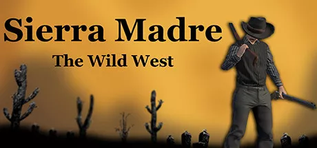 Sierra Madre: The Wild West /  修改器