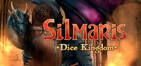 Silmaris Dice Kingdom / 西尔马里斯:骰子王国 修改器