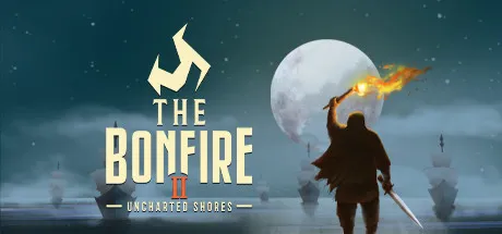 The Bonfire 2 - Uncharted Shores Modificateur