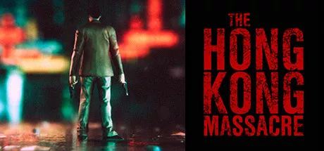 The Hong Kong Massacre / 杀戮香港 修改器