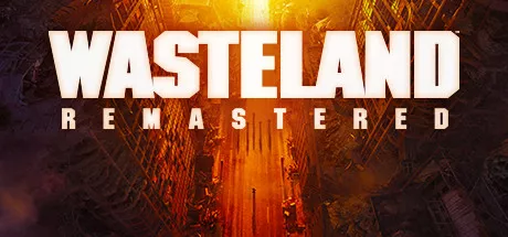 Wasteland Remastered / 废土：复刻版 修改器
