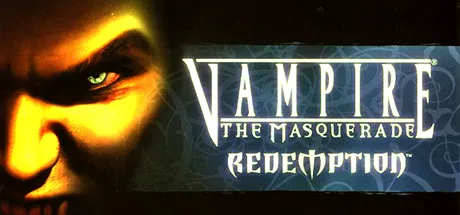 Vampire: The Masquerade - Redemption / 吸血鬼：化妆舞会 修改器