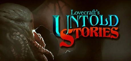 Lovecraft's Untold Stories / 克苏鲁异闻录 修改器