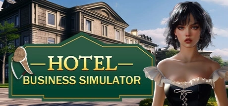 Hotel Business Simulator / 酒店经营模拟器 修改器