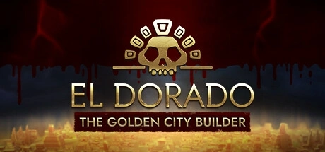 El Dorado: The Golden City Builder / 黄金国：黄金城建设者 修改器