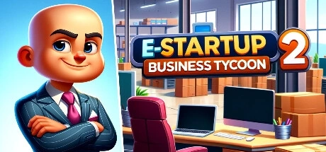 E-Startup 2 : Business Tycoon / 电子启动2：商业大亨修改器