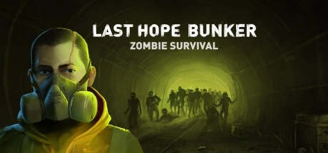 Last Hope Bunker: Zombie Survival修改器