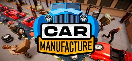 Car Manufacture / 汽车制造修改器