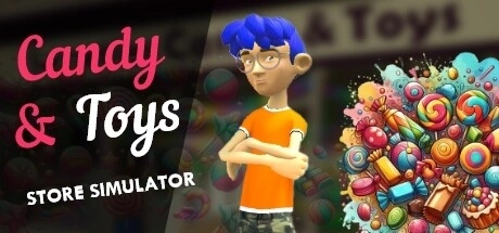 Candy & Toys Store Simulator Trainer