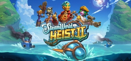 SteamWorld Heist II / 蒸汽世界大劫掠2 修改器