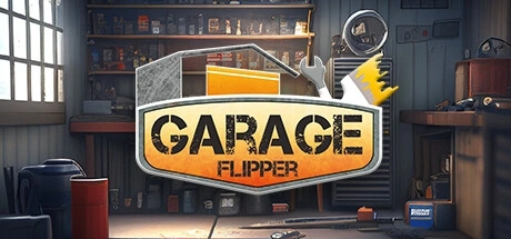 Garage Flipper / 车库翻新员修改器