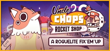 Uncle Chop's Rocket ShopТренер