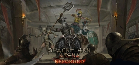 Blackthorn Arena: Reforged / 黑荆棘角斗场:重铸版 修改器