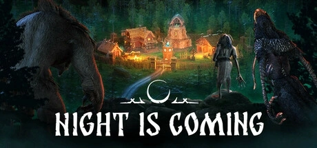 Night is Coming 修改器