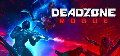 Deadzone: Rogue修改器