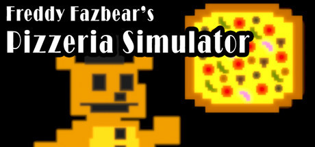 Freddy Fazbear's Pizzeria Simulator / 弗莱迪的披萨餐厅模拟器 修改器