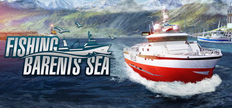 Fishing: Barents Sea / 钓鱼：巴伦支海 修改器