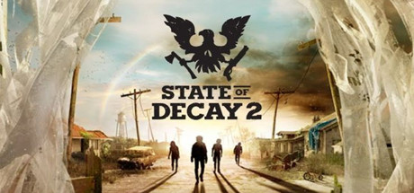 State of Decay 2 / 腐烂国度2 修改器