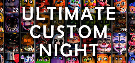 Ultimate Custom Night / 终极定制夜 修改器