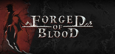Forged of Blood / 铁血浇铸 修改器